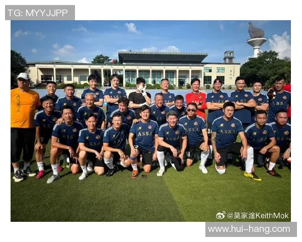 香港足球明星队各成员职责与角色分析探讨